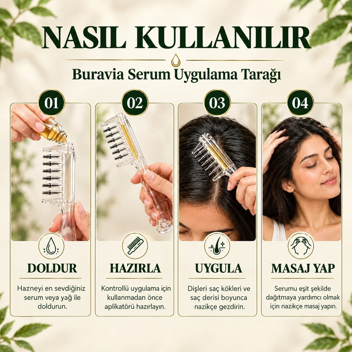 Buravia Serum Uygulama Tarağı nasıl kullanılır – 4 adımda doldur, hazırla, uygula, masaj yap